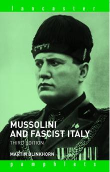 Mussolini and Fascist Italy