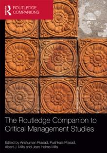 The Routledge Companion to Critical Management Studies