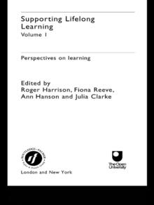 Supporting Lifelong Learning : Volume I: Perspectives on Learning