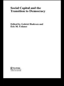 Social Capital and the Transition to Democracy