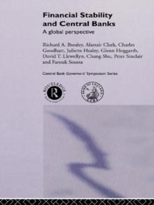 Financial Stability and Central Banks : A Global Perspective