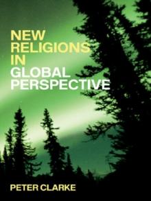 New Religions in Global Perspective : Religious Change in the Modern World