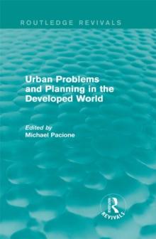 Urban Problems and Planning in the Developed World (Routledge Revivals)