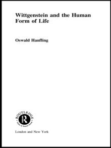 Wittgenstein and the Human Form of Life