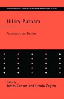 Hilary Putnam : Pragmatism and Realism