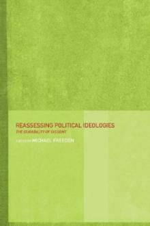 Reassessing Political Ideologies : The Durability of Dissent