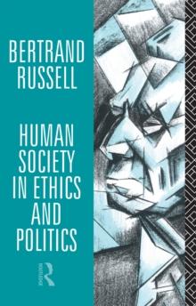 Human Society in Ethics and Politics