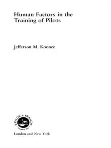 Human Factors in the Training of Pilots