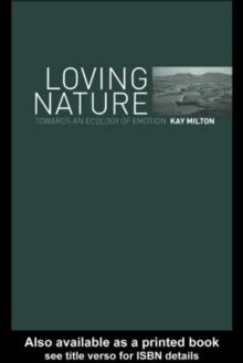 Loving Nature : Towards an Ecology of Emotion