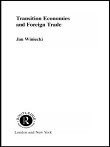 Transition Economies and Foreign Trade