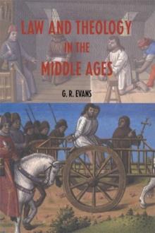 Law and Theology in the Middle Ages