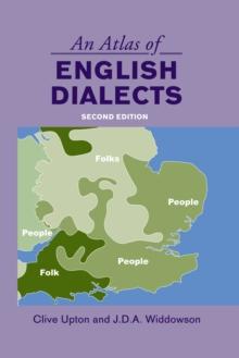 An Atlas of English Dialects : Region and Dialect