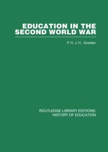 Education in the Second World War : A Study in policy and administration