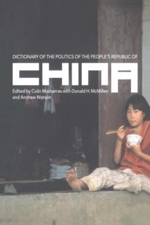 Dictionary of the Politics of the People's Republic of China