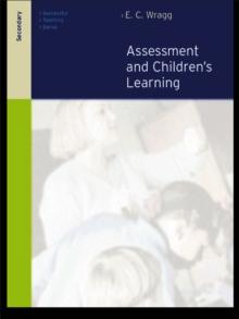 Assessment and Learning in the Secondary School