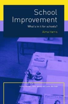 School Improvement : What's In It For Schools?