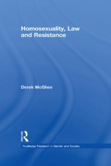 Homosexuality, Law and Resistance