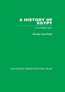 A History of Egypt : In the Middle Ages