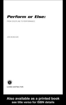 Perform or Else : From Discipline to Performance