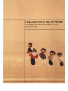 Endangered Daughters : Discrimination and Development in Asia