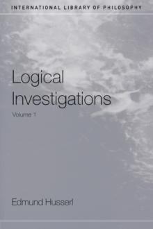 Logical Investigations Volume 1