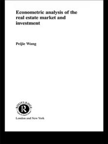 Econometric Analysis of the Real Estate Market and Investment