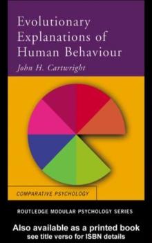 Evolutionary Explanations of Human Behaviour