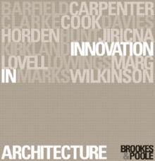 Innovation in Architecture : A Path to the Future