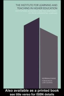 Institute for Learning and Teaching in Higher Education : Institutions, academics & assessment of prior experiential learning