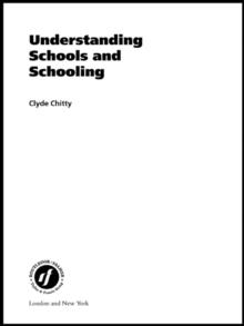 Understanding Schools and Schooling