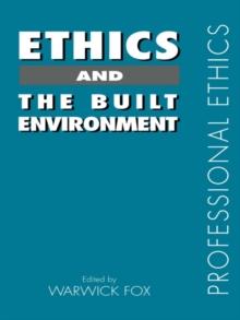 Ethics and the Built Environment