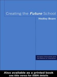 Creating the Future School