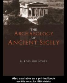 The Archaeology of Ancient Sicily