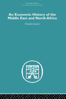 An Economic History of the Middle East and North Africa