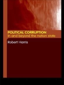 Political Corruption : In Beyond the Nation State