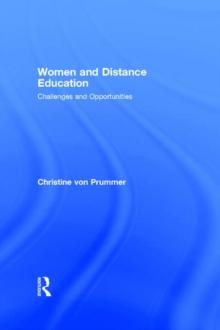 Women and Distance Education : Challenges and Opportunities