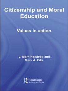 Citizenship and Moral Education : Values in Action