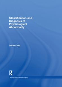 Classification and Diagnosis of Psychological Abnormality