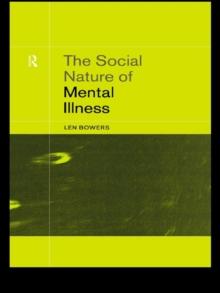 The Social Nature of Mental Illness