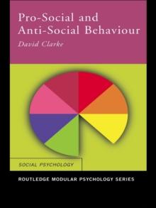 Pro-Social and Anti-Social Behaviour