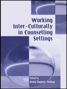 Working Inter-Culturally in Counselling Settings