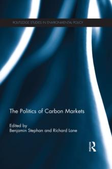 The Politics of Carbon Markets