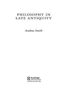 Philosophy in Late Antiquity