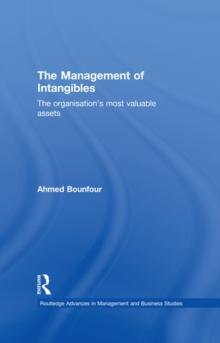 The Management of Intangibles : The Organisation's Most Valuable Assets