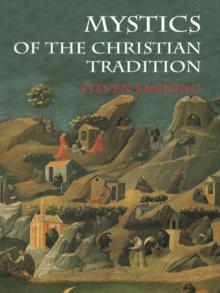 Mystics of the Christian Tradition