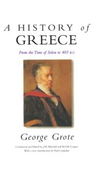 A History of Greece : From the Time of Solon to 403 BC