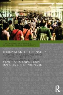 Tourism and Citizenship : Rights, Freedoms and Responsibilities in the Global Order