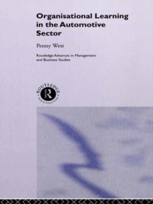 Organisational Learning in the Automotive Sector