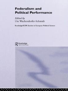 Federalism and Political Performance