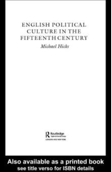 English Political Culture in the Fifteenth Century